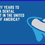 How Many Years to Become a Dental Hygienist in America