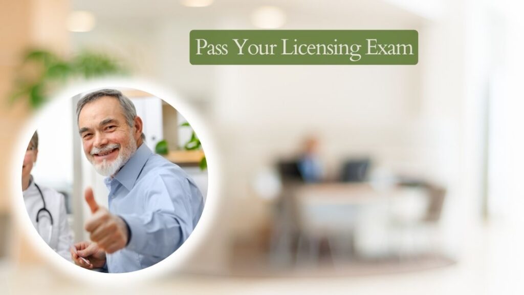 Pass Your Licensing Exam