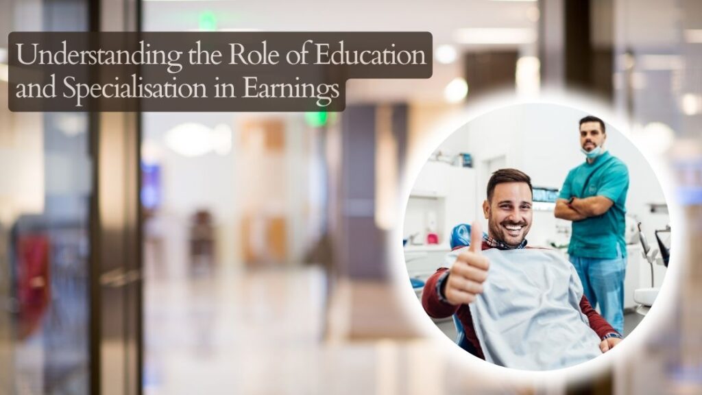 Understanding the Role of Education and Specialisation in Earnings